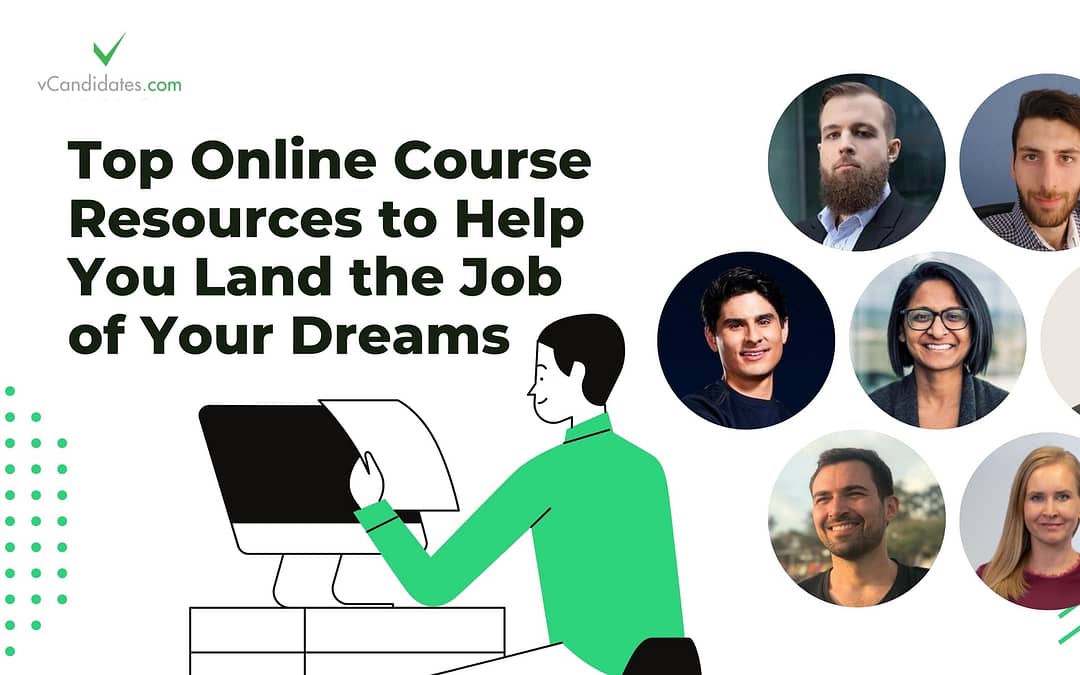 Top Online Course Resources to Help You Land the Job of Your Dreams
