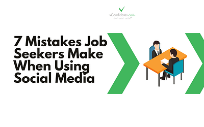 7 Mistakes Job Seekers Make When Using Social Media